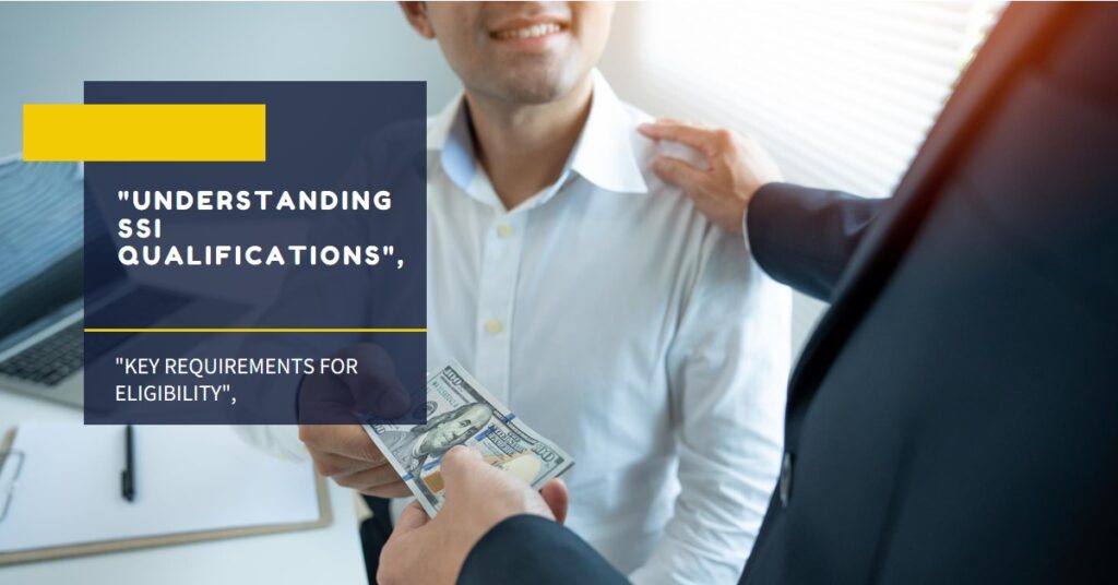 An image of a document titled 'Understanding SSI Benefits: A Detailed Guide for Recipients