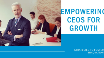 Two illustrated figures, one with darker skin and the other with lighter skin, sit at a table looking at laptops. A chart with graphs is on the wall behind them. The text "STRATEGIES TO FOSTER INNOVATION EMPOWERING CEOS FOR GROWTH" is on the right side of the image.